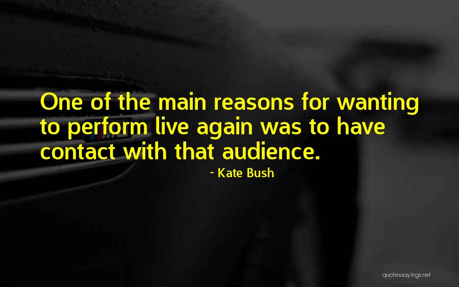 Ficar Savaslari Quotes By Kate Bush Ficar Savaslari Quotes By Kate Bush