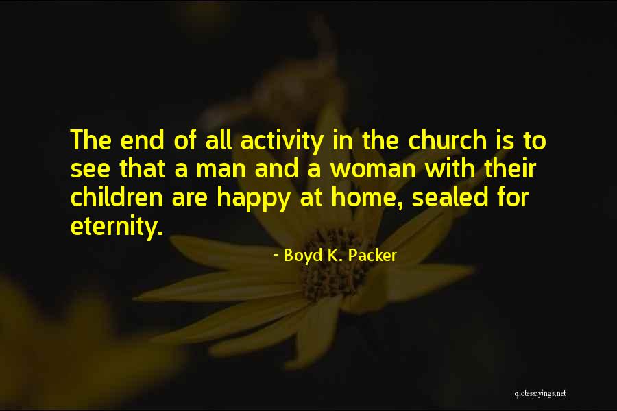 Ficele Fazilet Quotes By Boyd K. Packer Ficele Fazilet Quotes By Boyd K. Packer