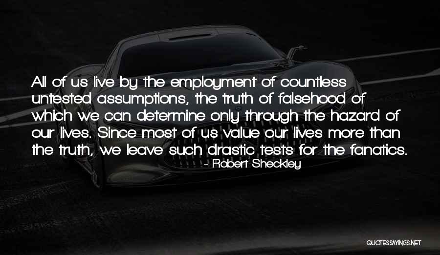 Ficele Fazilet Quotes By Robert Sheckley Ficele Fazilet Quotes By Robert Sheckley