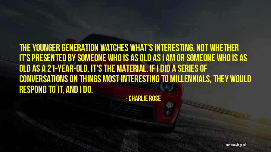 Fichajes Quotes By Charlie Rose Fichajes Quotes By Charlie Rose