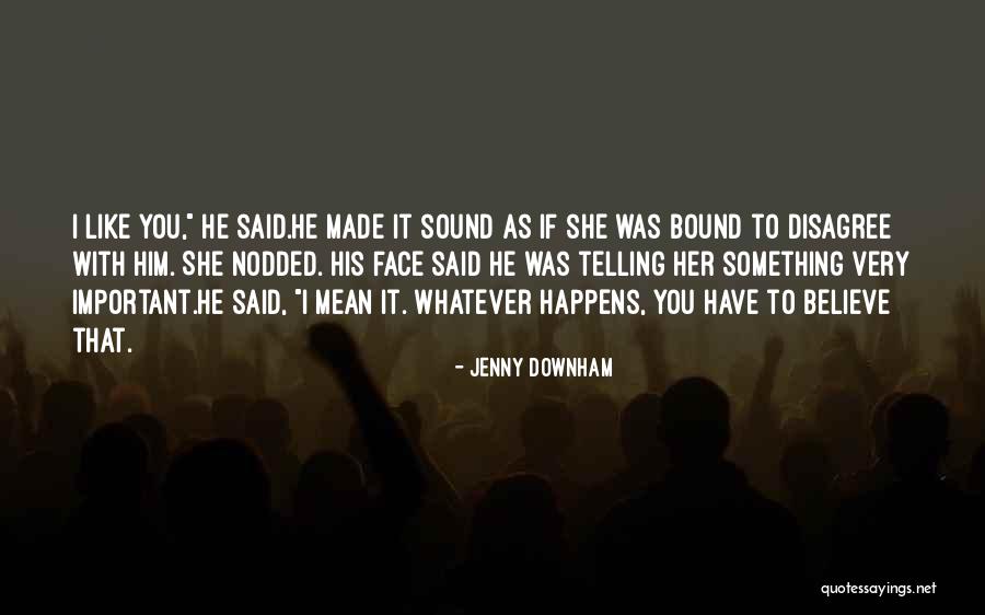 Fichera Jennifer Quotes By Jenny Downham Fichera Jennifer Quotes By Jenny Downham