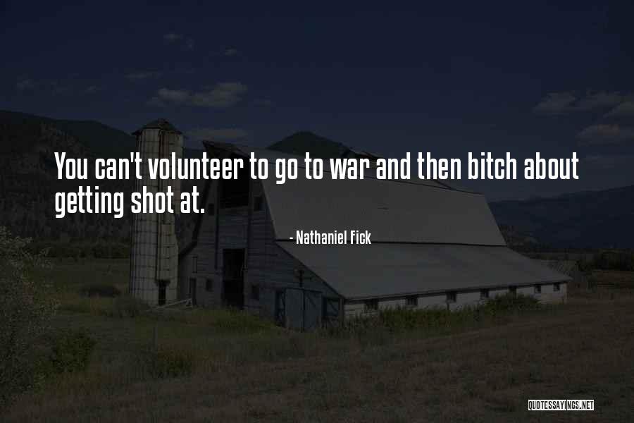 Fick Off Quotes By Nathaniel Fick Fick Off Quotes By Nathaniel Fick