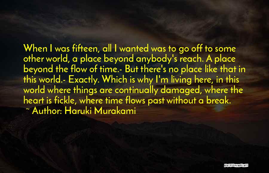 Fickle Heart Quotes By Haruki Murakami