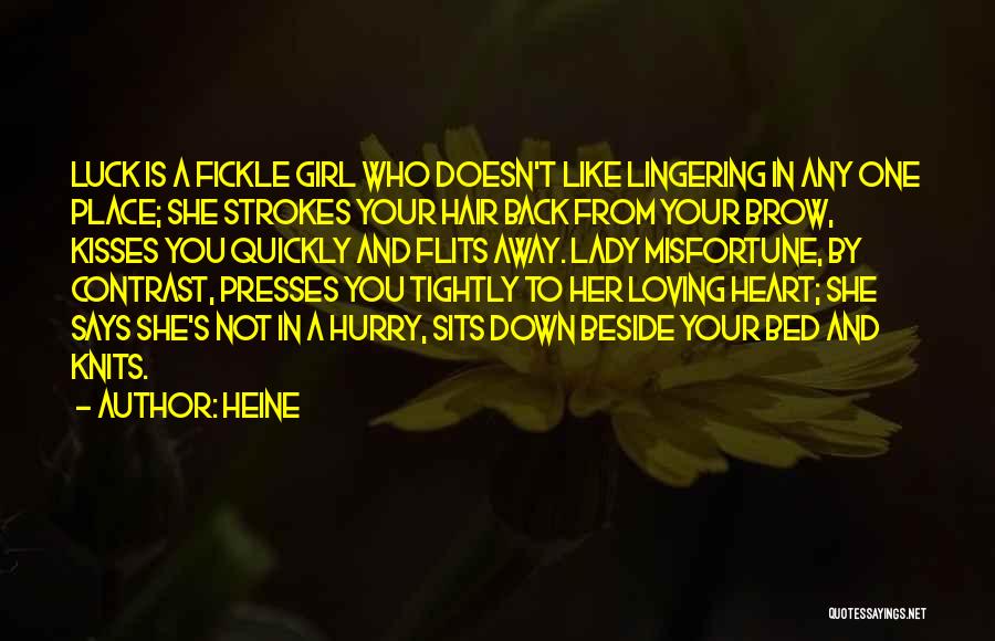 Fickle Heart Quotes By Heine