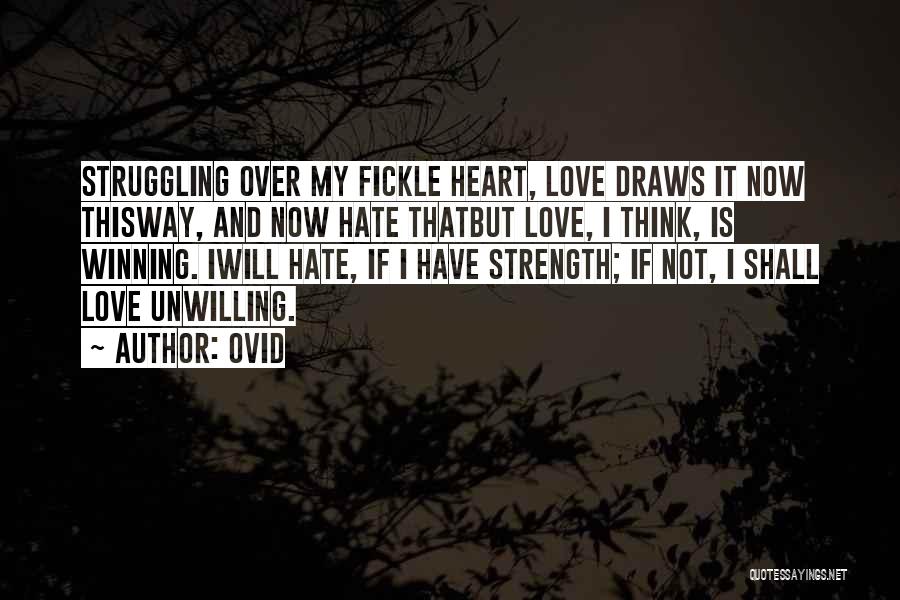 Fickle Heart Quotes By Ovid