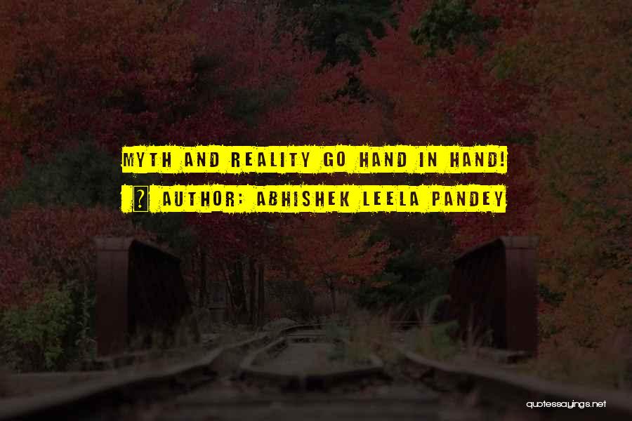 Fiction And Reality Quotes By Abhishek Leela Pandey