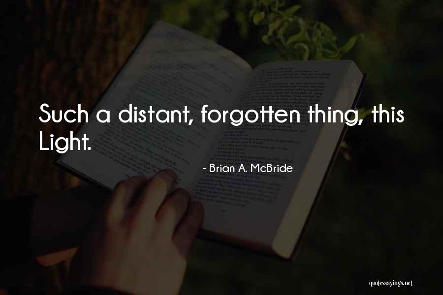 Fiction Fantasy Quotes By Brian A. McBride