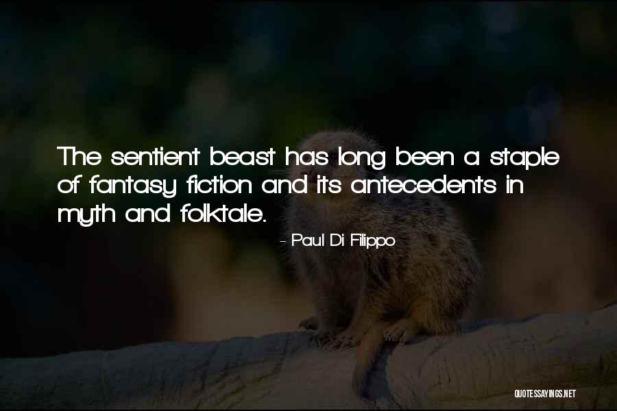Fiction Fantasy Quotes By Paul Di Filippo Fiction Fantasy Quotes By Paul Di Filippo