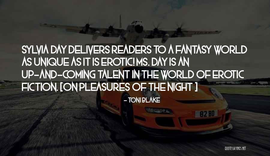 Fiction Fantasy Quotes By Toni Blake Fiction Fantasy Quotes By Toni Blake