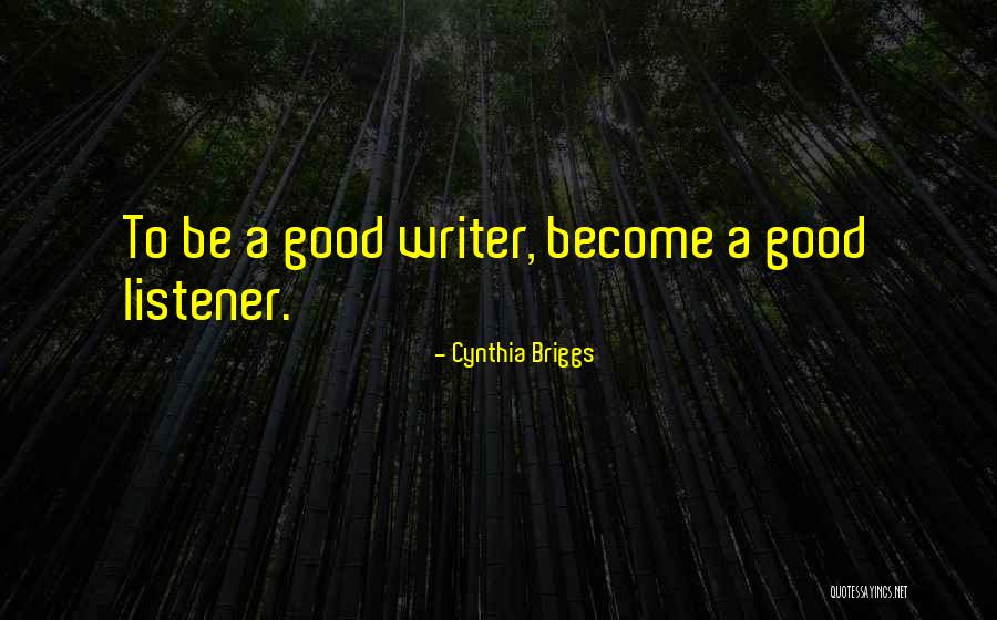 Fiction Literature Quotes By Cynthia Briggs