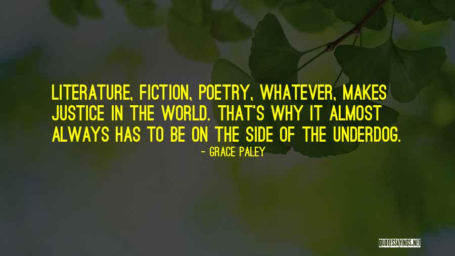 Fiction Literature Quotes By Grace Paley