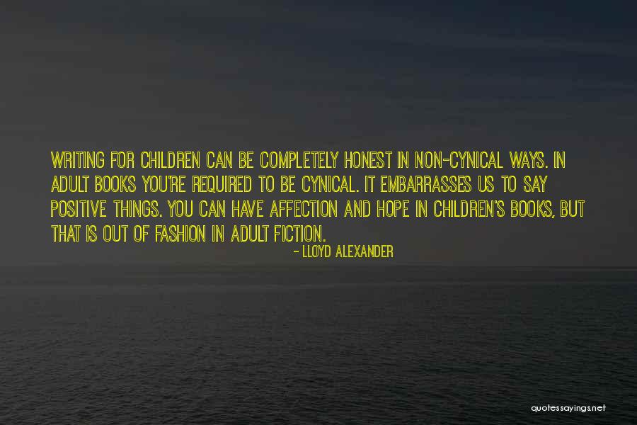 Fiction Literature Quotes By Lloyd Alexander Fiction Literature Quotes By Lloyd Alexander