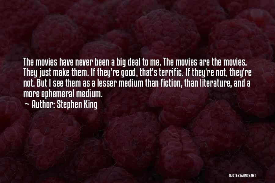 Fiction Literature Quotes By Stephen King