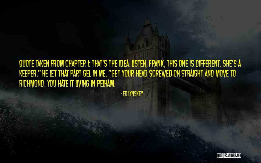 Fiction Novel Quotes By Ed Lynskey Fiction Novel Quotes By Ed Lynskey