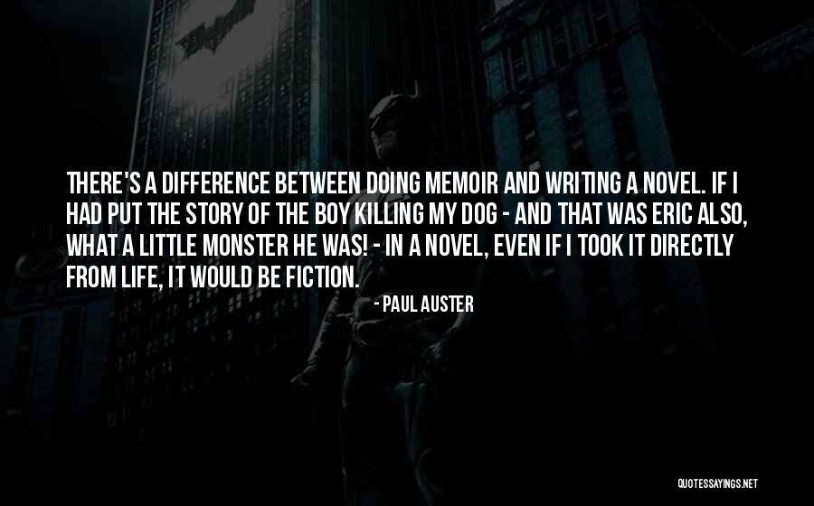 Fiction Novel Quotes By Paul Auster Fiction Novel Quotes By Paul Auster