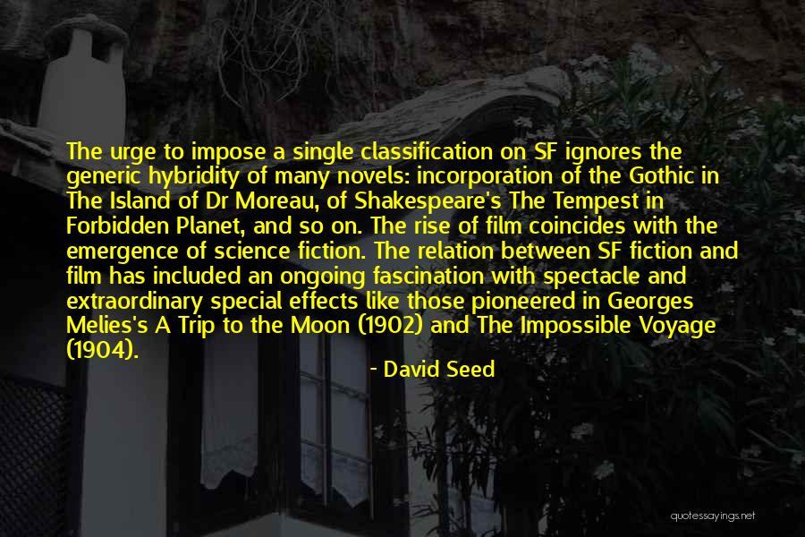 Fiction Novels Quotes By David Seed Fiction Novels Quotes By David Seed