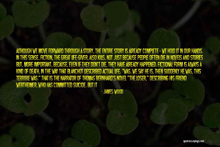Fiction Novels Quotes By James Wood Fiction Novels Quotes By James Wood