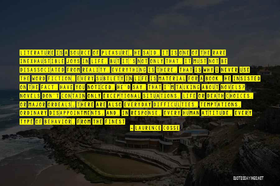 Fiction Novels Quotes By Laurence Cosse Fiction Novels Quotes By Laurence Cosse