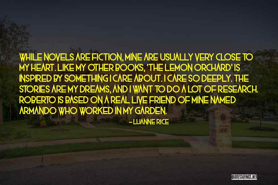 Fiction Novels Quotes By Luanne Rice Fiction Novels Quotes By Luanne Rice