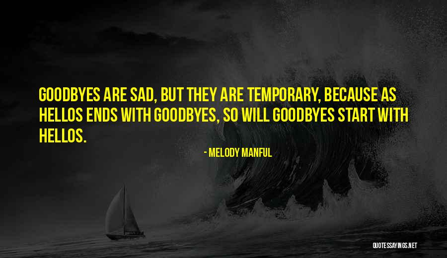 Fiction Novels Quotes By Melody Manful Fiction Novels Quotes By Melody Manful