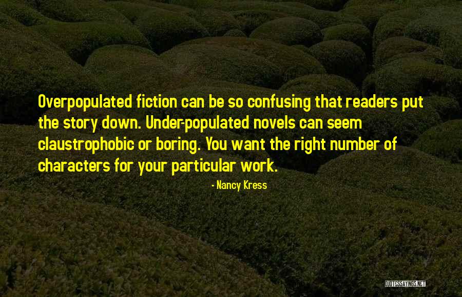 Fiction Novels Quotes By Nancy Kress Fiction Novels Quotes By Nancy Kress