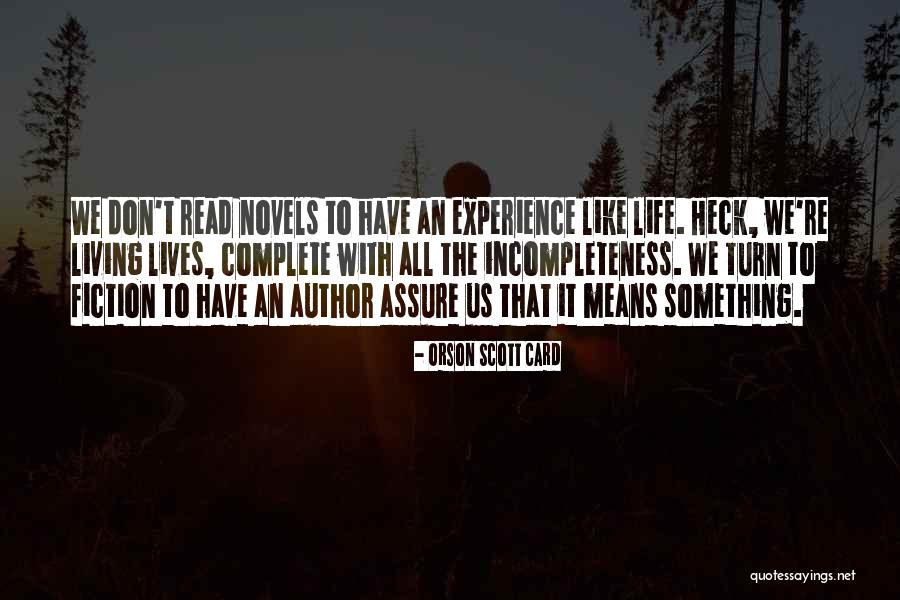 Fiction Novels Quotes By Orson Scott Card Fiction Novels Quotes By Orson Scott Card