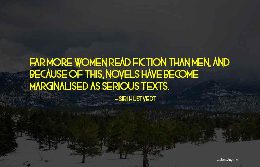 Fiction Novels Quotes By Siri Hustvedt Fiction Novels Quotes By Siri Hustvedt