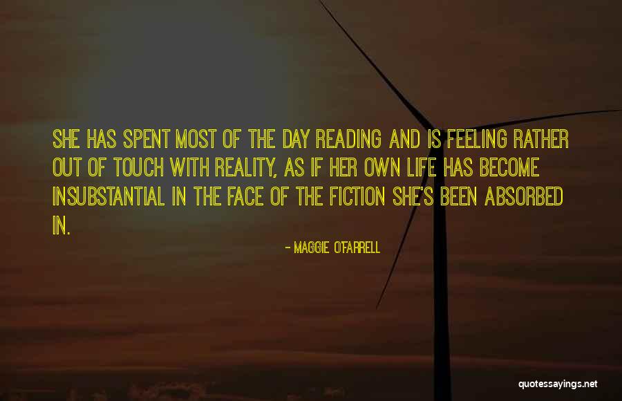 Fiction Reading Quotes By Maggie O'Farrell Fiction Reading Quotes By Maggie O'Farrell