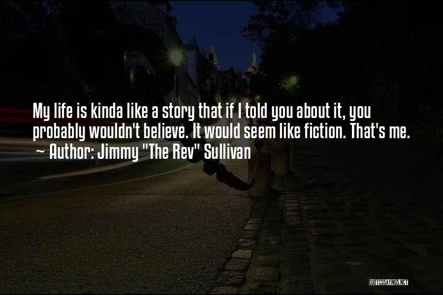 Fiction The Rev Quotes By Jimmy 