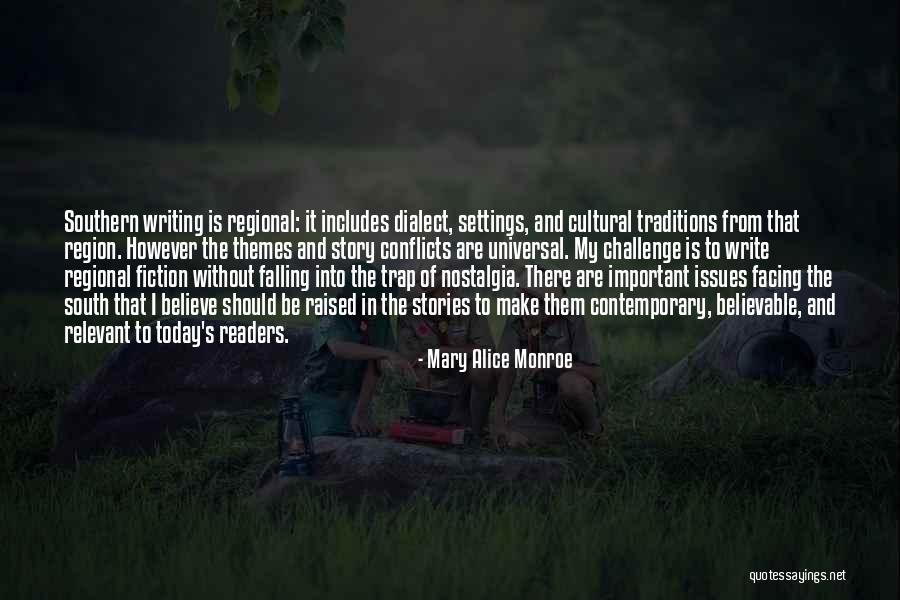 Fiction Themes Quotes By Mary Alice Monroe Fiction Themes Quotes By Mary Alice Monroe