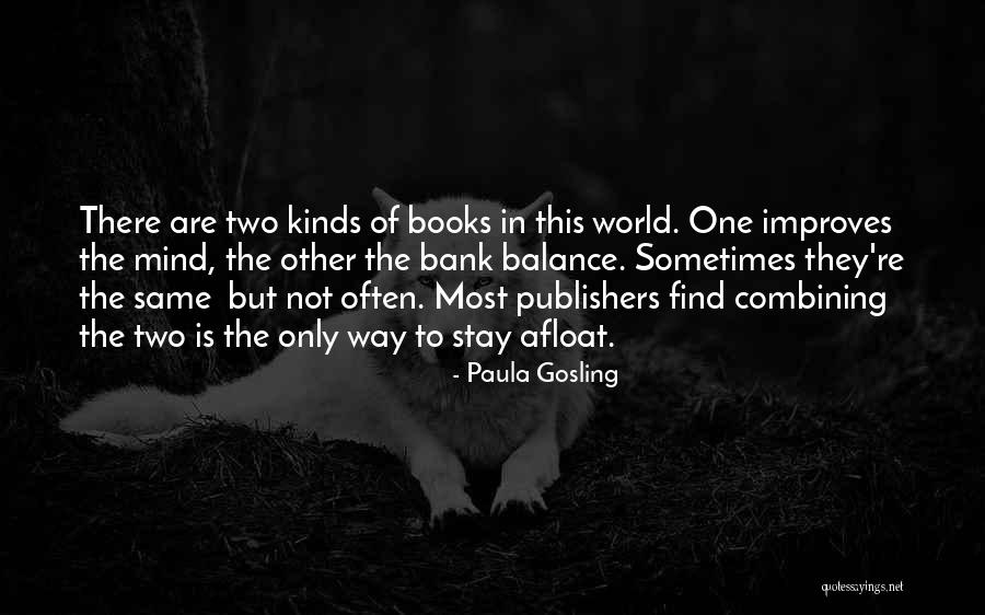 Fiction11 Quotes By Paula Gosling Fiction11 Quotes By Paula Gosling