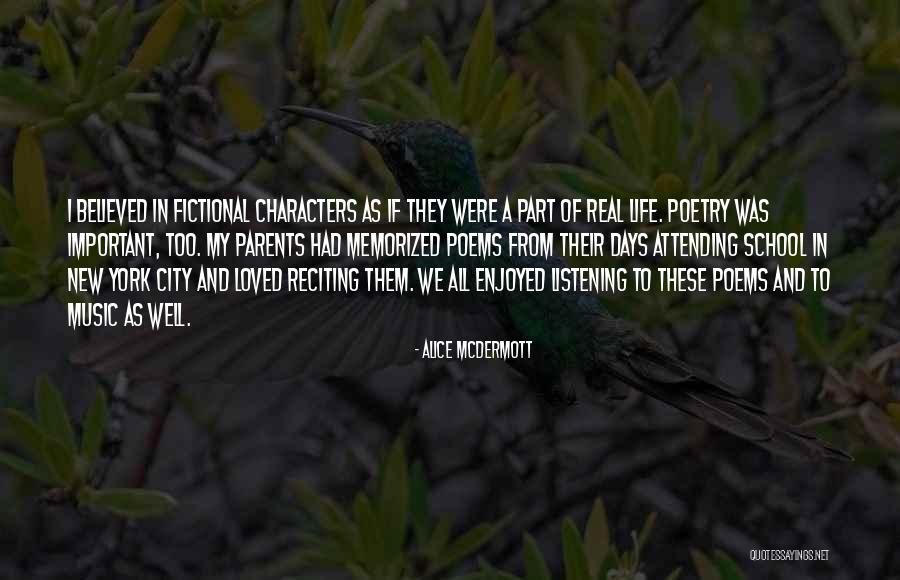 Fictional Characters Quotes By Alice McDermott Fictional Characters Quotes By Alice McDermott