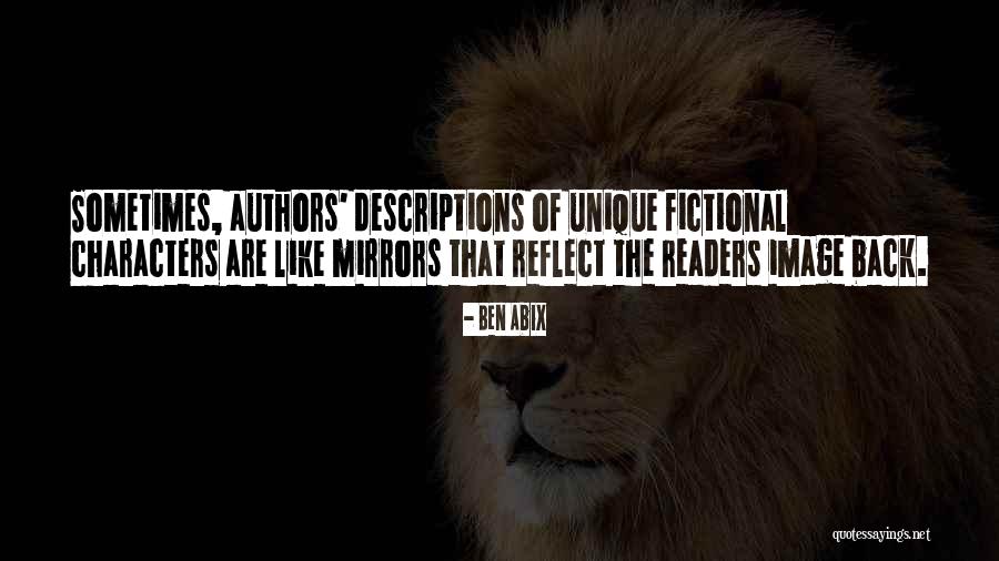 Fictional Characters Quotes By Ben Abix Fictional Characters Quotes By Ben Abix