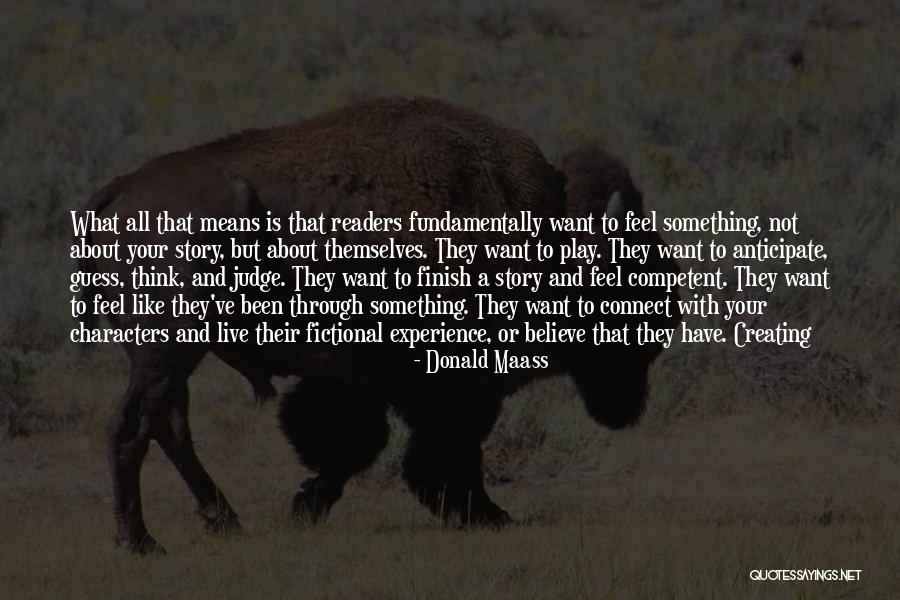 Fictional Characters Quotes By Donald Maass Fictional Characters Quotes By Donald Maass