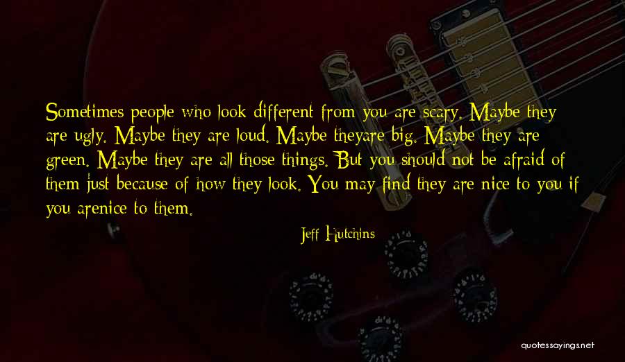 Fictional Characters Quotes By Jeff Hutchins Fictional Characters Quotes By Jeff Hutchins