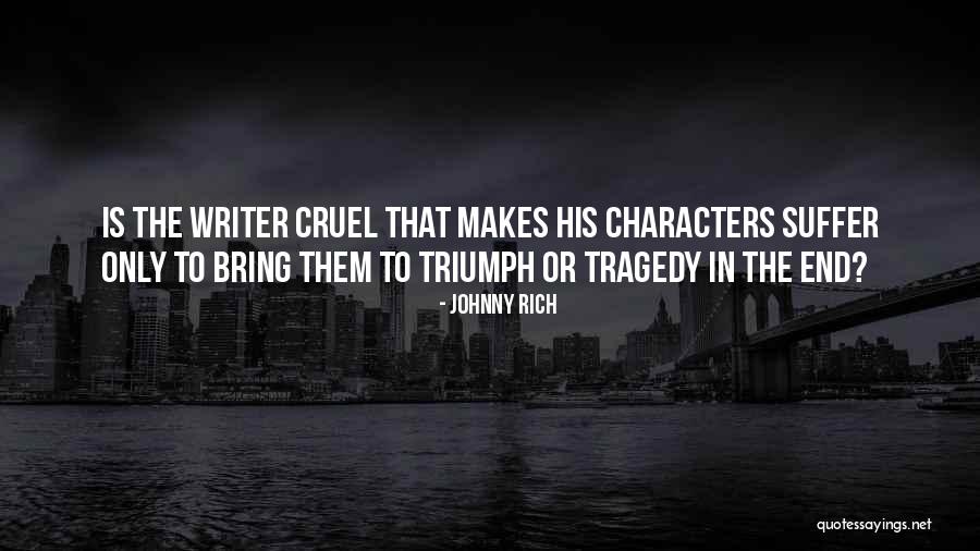 Fictional Characters Quotes By Johnny Rich Fictional Characters Quotes By Johnny Rich