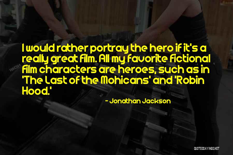 Fictional Characters Quotes By Jonathan Jackson Fictional Characters Quotes By Jonathan Jackson