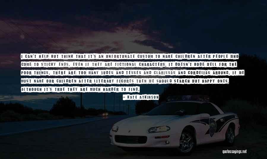 Fictional Characters Quotes By Kate Atkinson Fictional Characters Quotes By Kate Atkinson