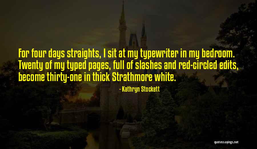 Fictional Characters Quotes By Kathryn Stockett Fictional Characters Quotes By Kathryn Stockett