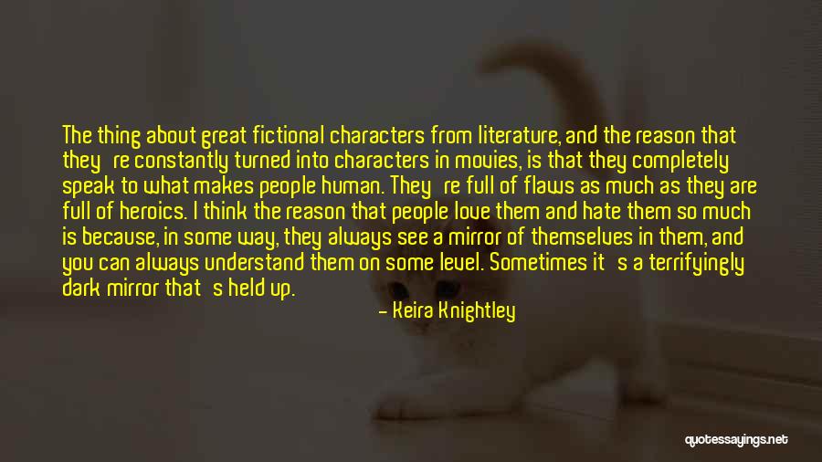 Fictional Characters Quotes By Keira Knightley
