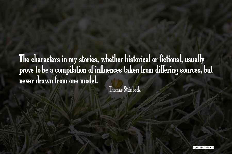 Fictional Characters Quotes By Thomas Steinbeck Fictional Characters Quotes By Thomas Steinbeck