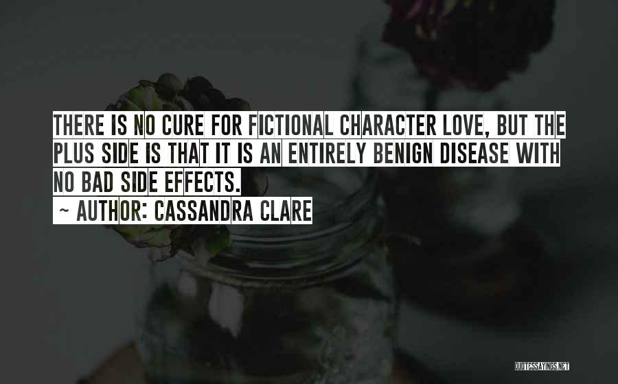 Fictional Love Quotes By Cassandra Clare