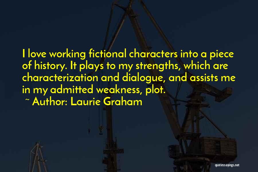 Fictional Love Quotes By Laurie Graham