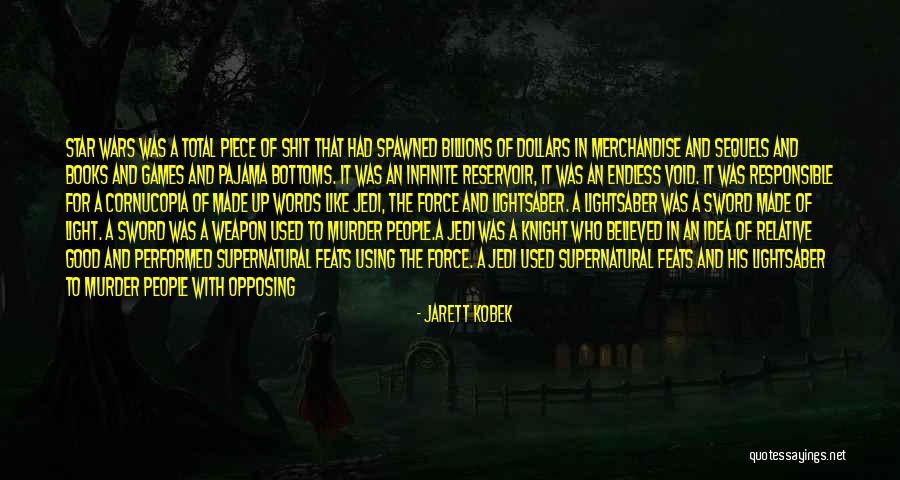 Fictional Writing Quotes By Jarett Kobek