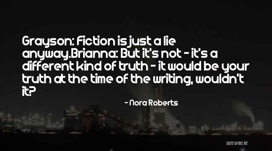 Fictional Writing Quotes By Nora Roberts