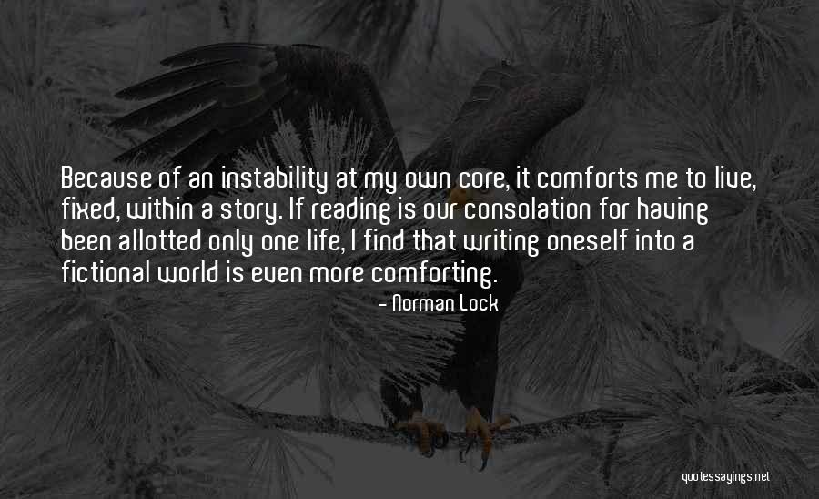 Fictional Writing Quotes By Norman Lock