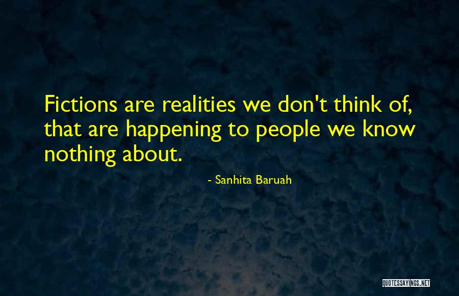 Fictional Writing Quotes By Sanhita Baruah