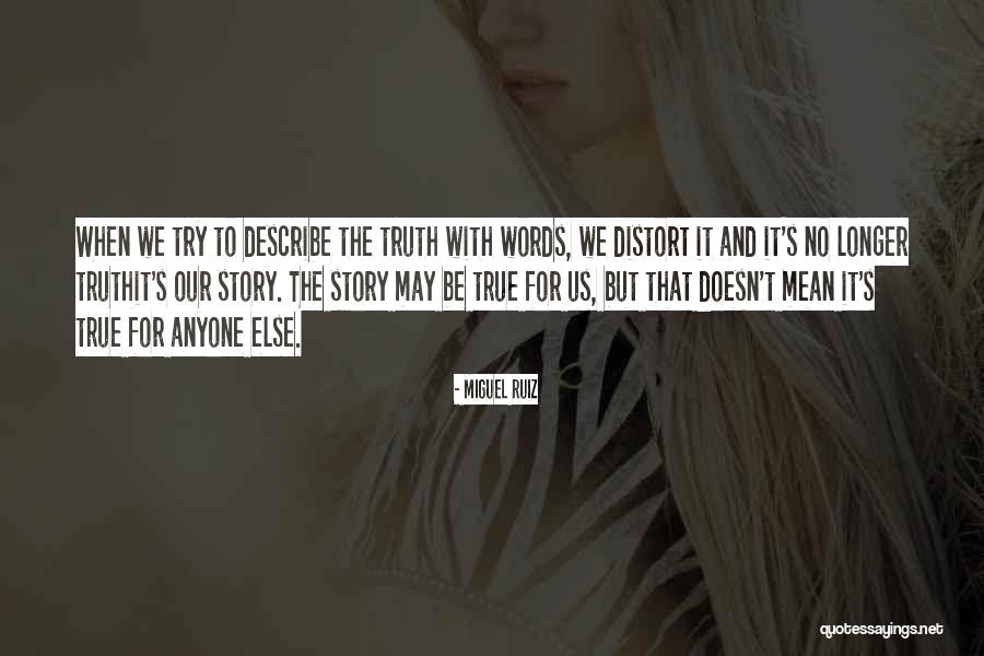 Fictionist Rolling Quotes By Miguel Ruiz Fictionist Rolling Quotes By Miguel Ruiz