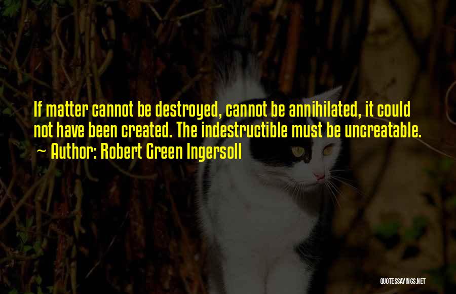 Fictions Lord Quotes By Robert Green Ingersoll