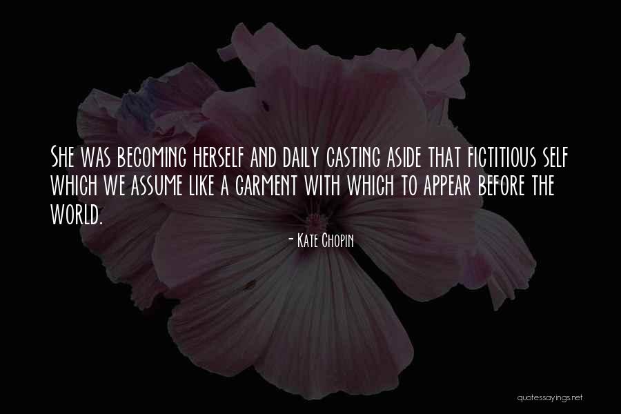 Fictitious Quotes By Kate Chopin